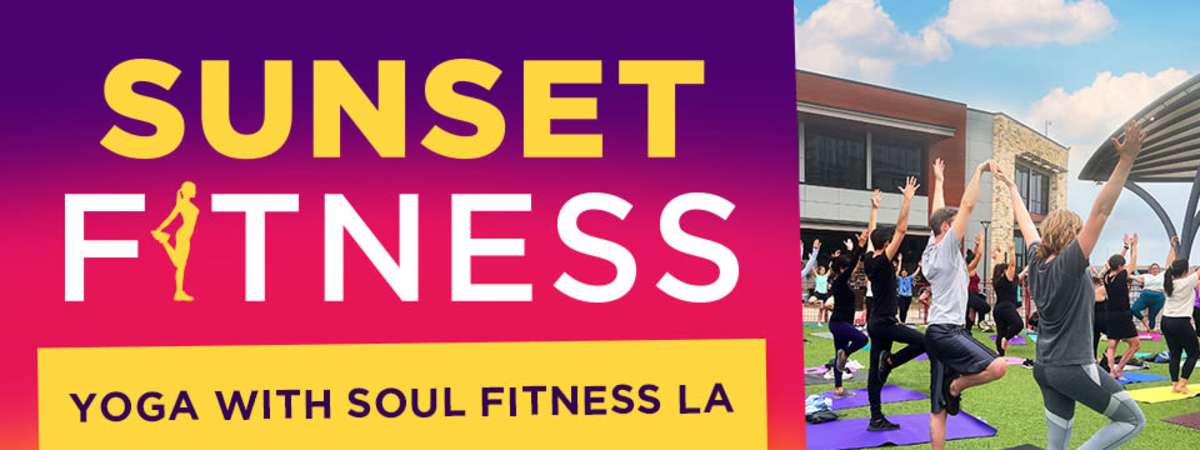 Sunset Fitness: Yoga with Soul Fitness LA