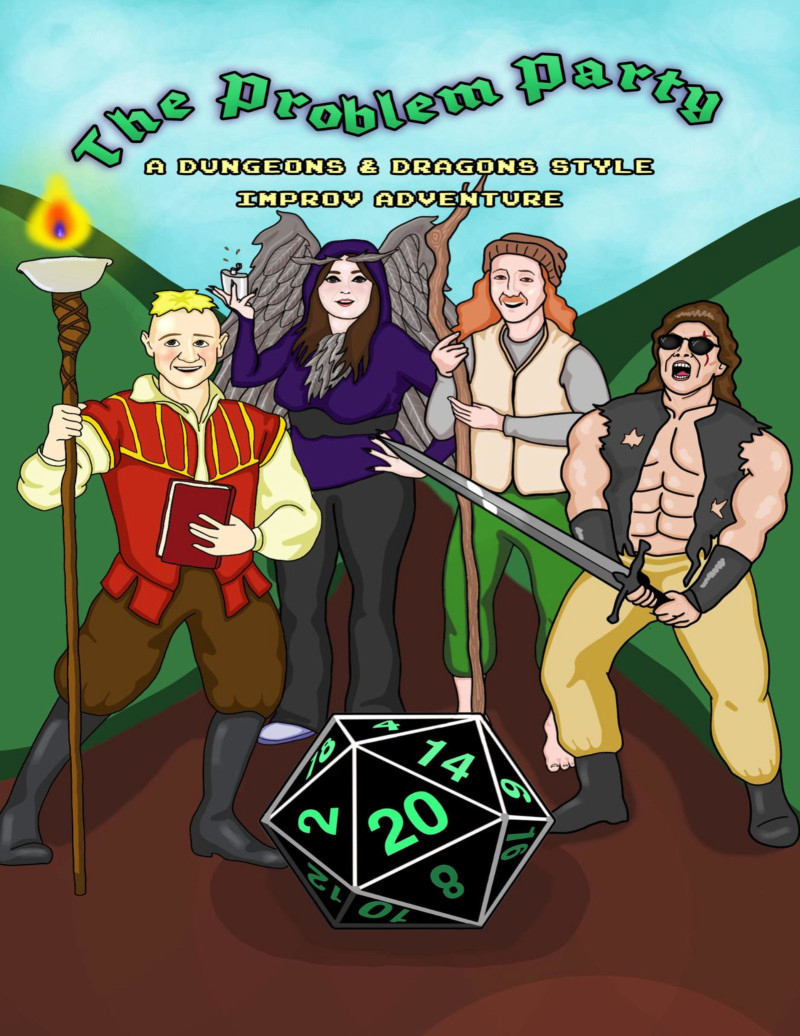 The Problem Party: A D&D Style Improv Show