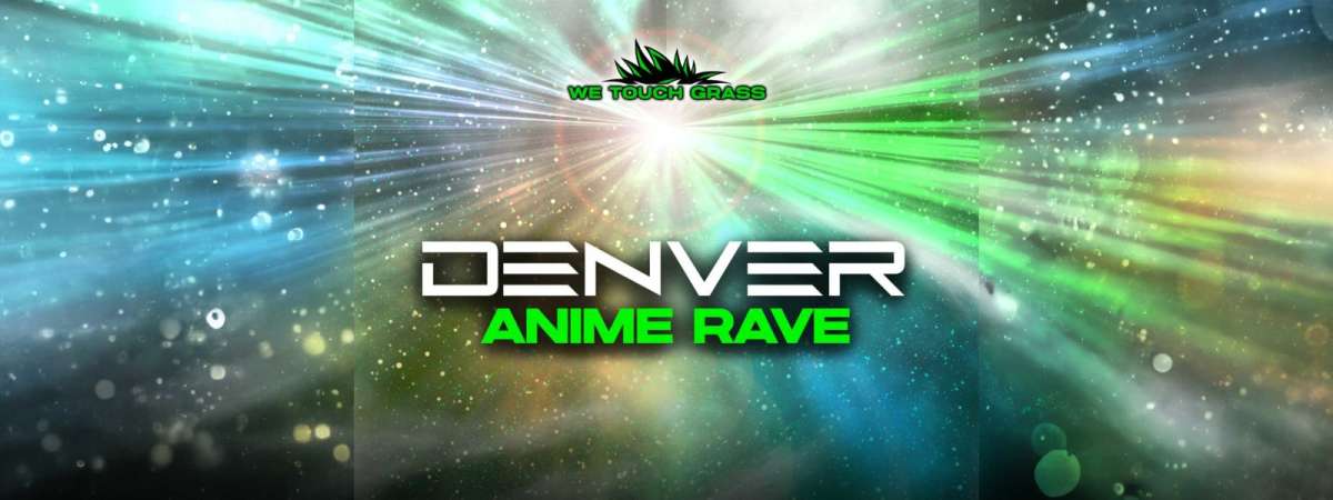 Denver Anime Rave