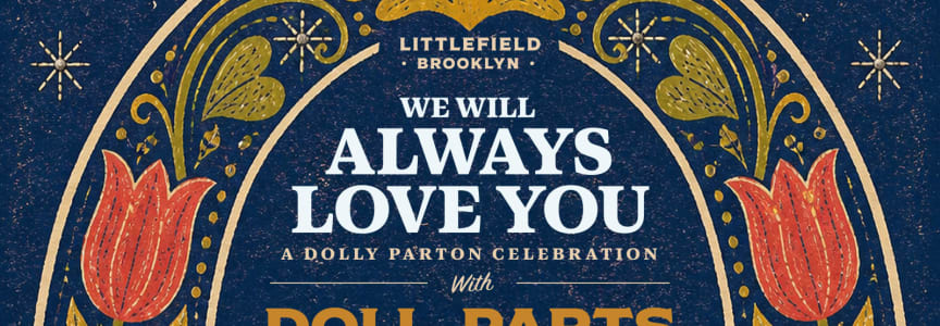 We Will Always Love You: A Dolly Parton Celebration with Doll Parts