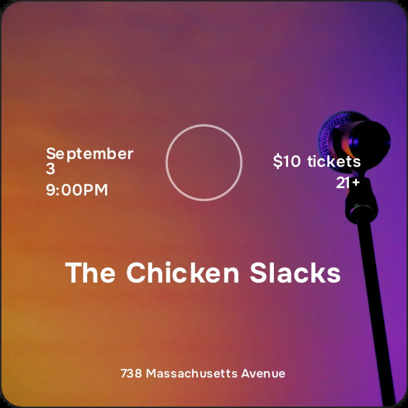 The Chicken Slacks