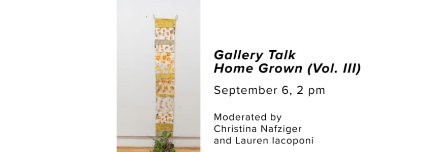 Home Grown Gallery Talk