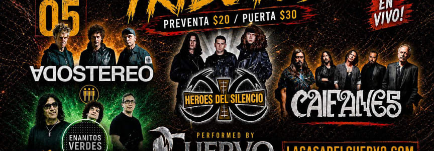 Heroes Del Silencio, Caifanes, Soda, Enanitos. Live Tributes In Downey