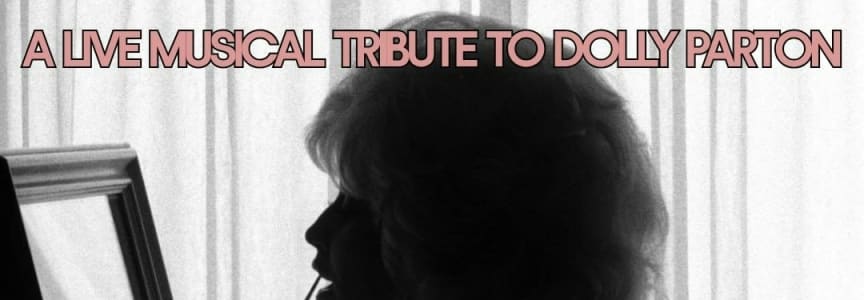 DOLLY: A Live Musical Tribute