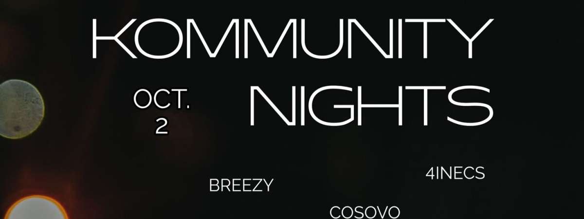 Kommunity Vibez presents: Kommunity Nights