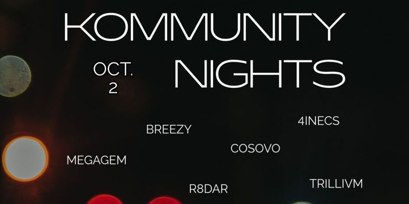 Kommunity Vibez presents: Kommunity Nights