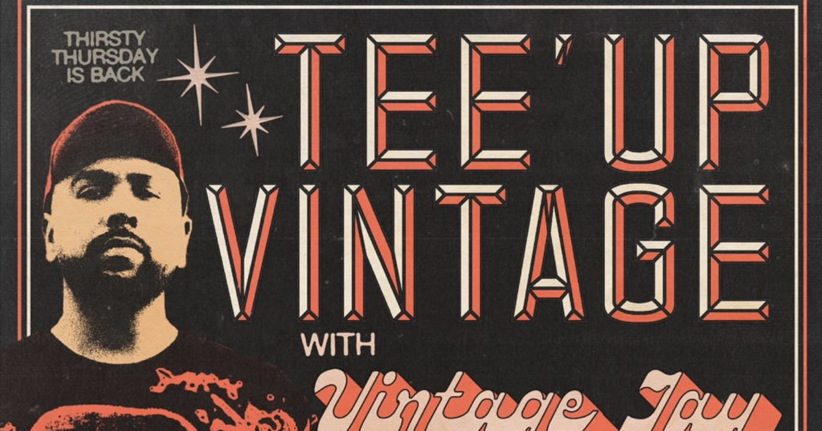 Volstead presents TEE'UP VINTAGE with Vintage Jay