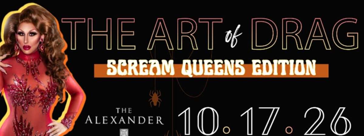 The Art of Drag - Scream Queens Edition