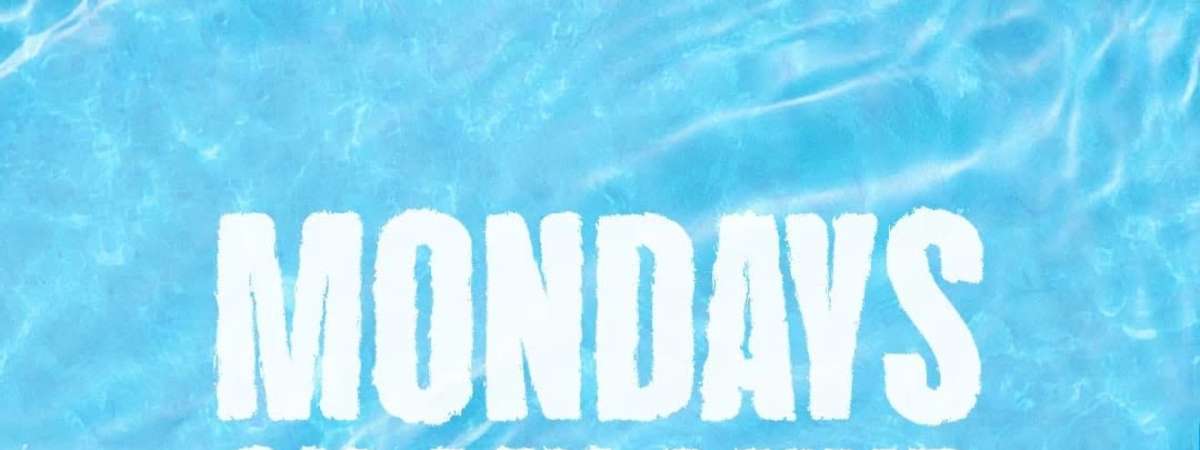 Cable - Mondays On My Mind - Mexican Independence Weekend