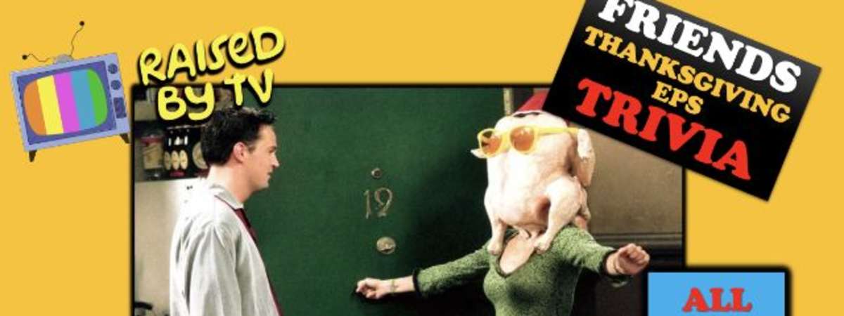 all ages Friends Thanksgiving Eps Trivia Night