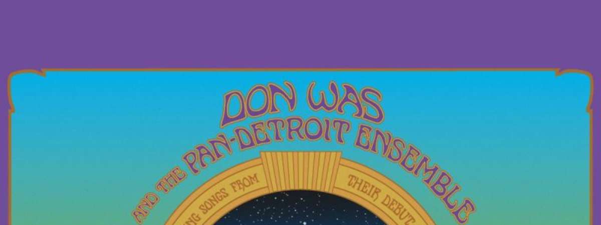 Don Was and The Pan-Detroit Ensemble