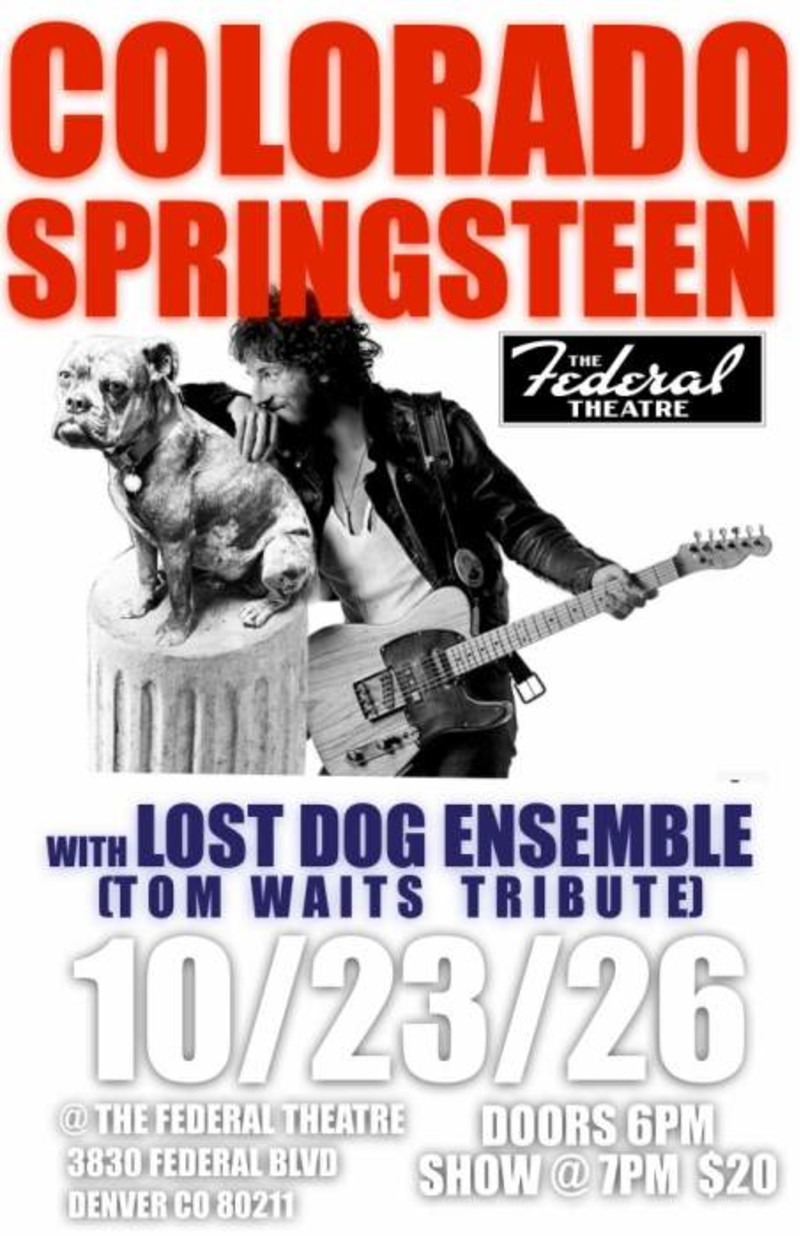 Colorado Springsteen Lost Dog Ensemble (Tom Waits Tribute)