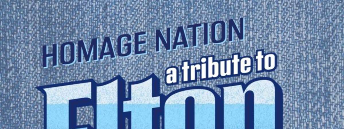 Homage Nation: A tribute to Elton John