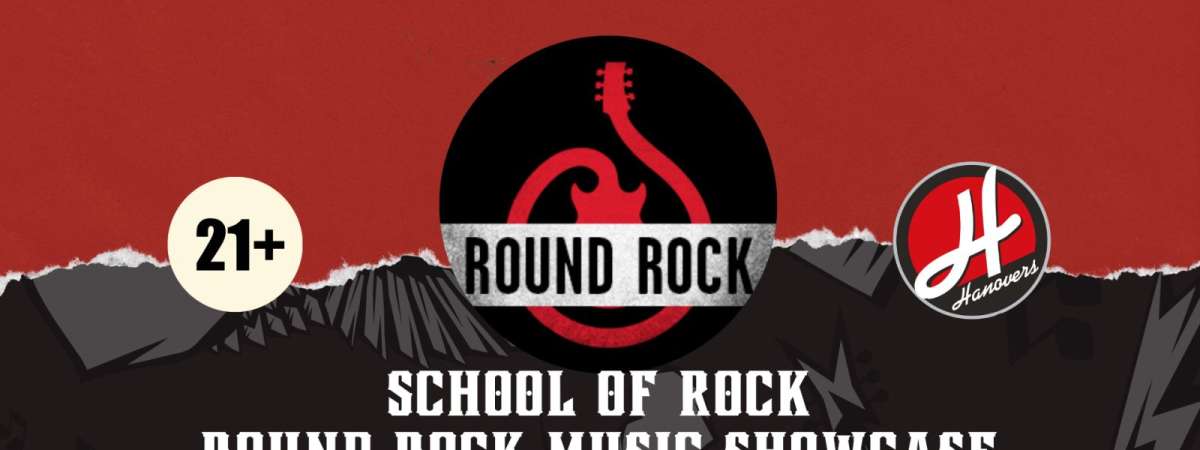 School of Rock:  Music Showcase at Hanovers Pflugerville