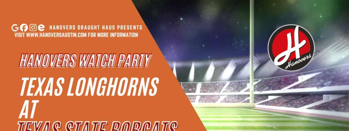 Football Watch Party: Texas Longhorns vs Texas State Bobcats