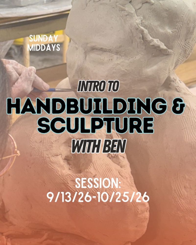 6-Week Intro To Handbuilding and Sculpture Class at Feats of Clay Pottery