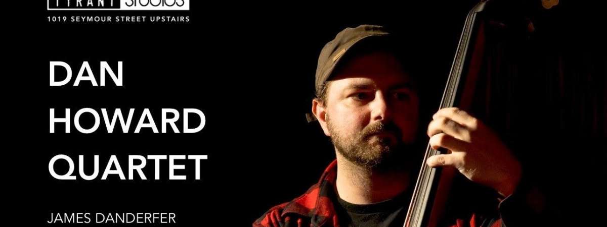Thursday Jazz: Dan Howard Quartet
