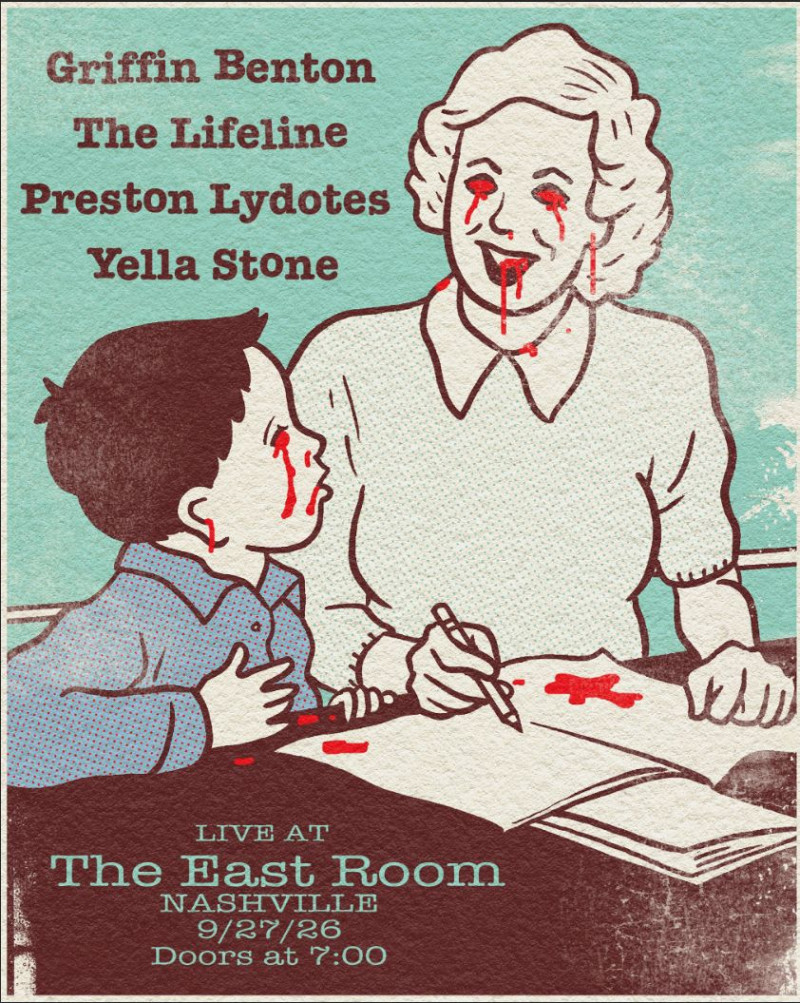 Griffin Benton / Lifeline / Preston Lydotes / Yella Stone