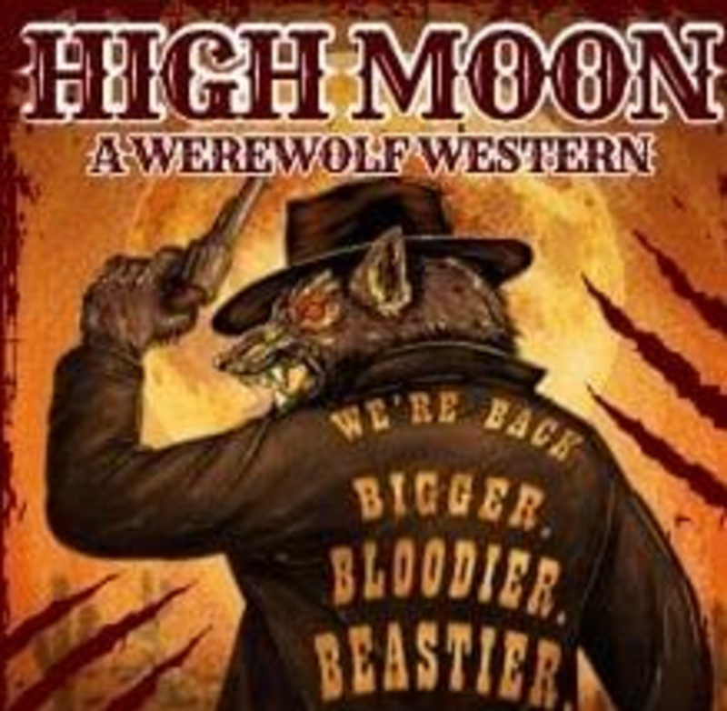 HIGH MOON - A WEREWOLF WESTERN
