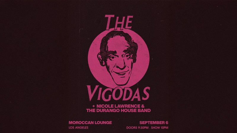 The Vigodas with Nicole Lawrence & The Durango House Band