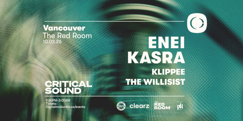 Critical Sound w/ Enei x Kasra at SUBculture Saturdays