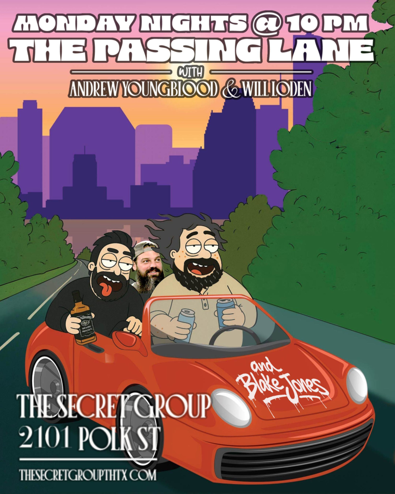 The Passing Lane with Andrew Youngblood, Will Loden & Blake Jones