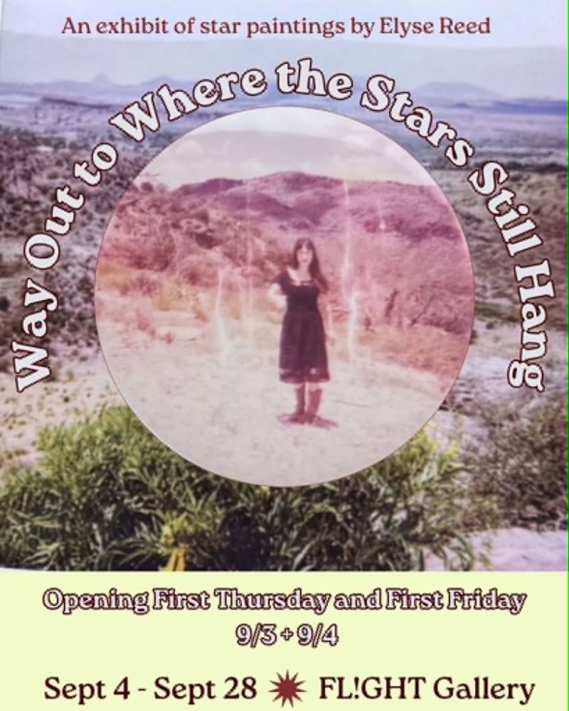 Way Out to Where the Stars Still Hangs by Elyse Reed