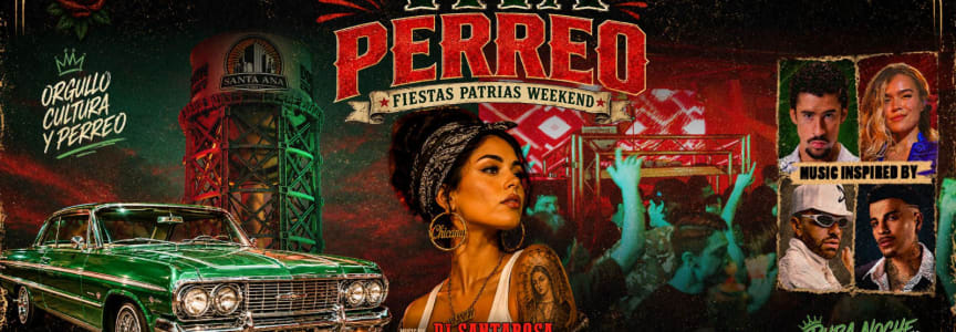 Viva Perreo: Fiestas Patrias Weekend