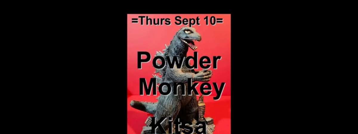 Powder Monkey, Kitsa