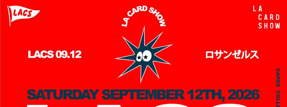 LA CARD SHOW Returns to Dodger Stadium September 12