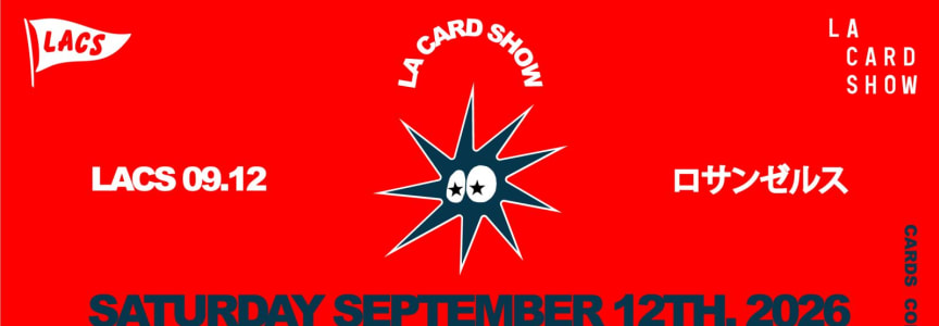 LA CARD SHOW Returns to Dodger Stadium September 12