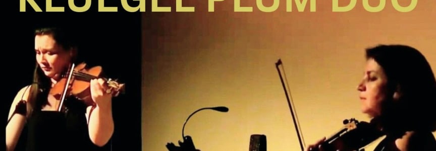 Homage to Anonymous Ancient Fiddlers - Charlene Kluegel and Sarah Plum