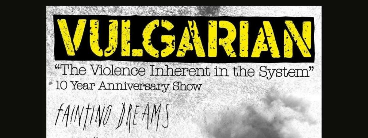 Vulgarian + Fainting Dreams + Poison Tribe + LeBaron