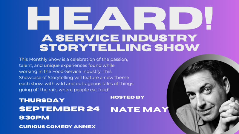 HEARD! A Service Industry Storytelling Show