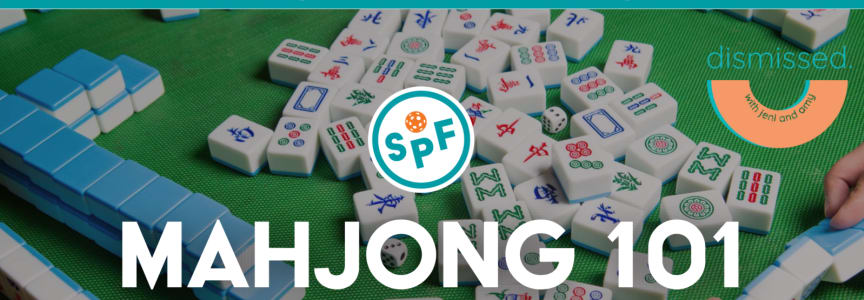 Mahjong 101: Learn to Play with Jeni & Amy