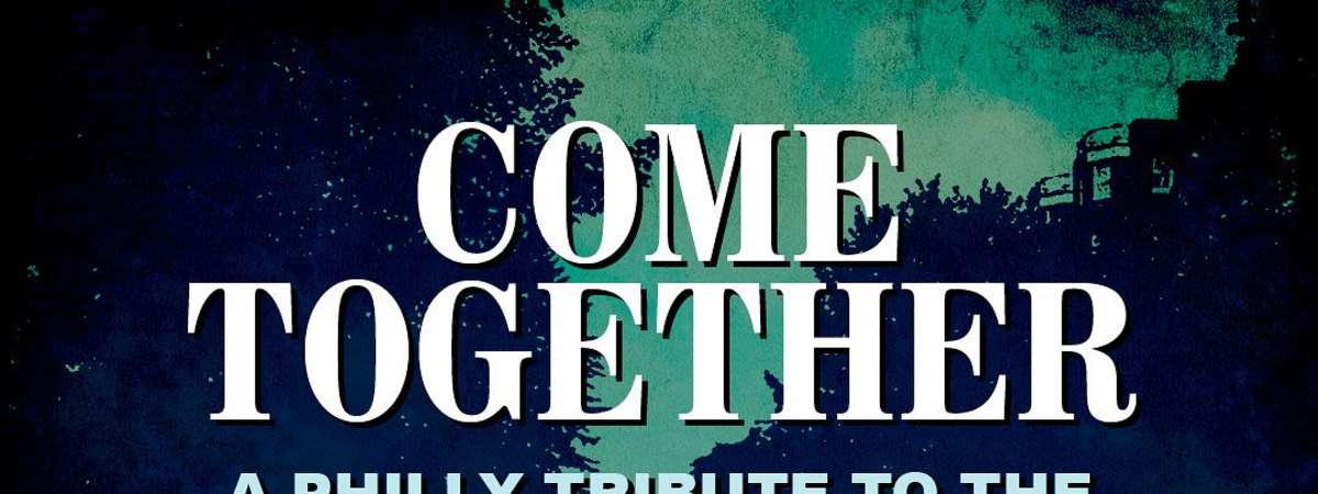 Come Together: A Tribute to The Beatles' Abbey Road