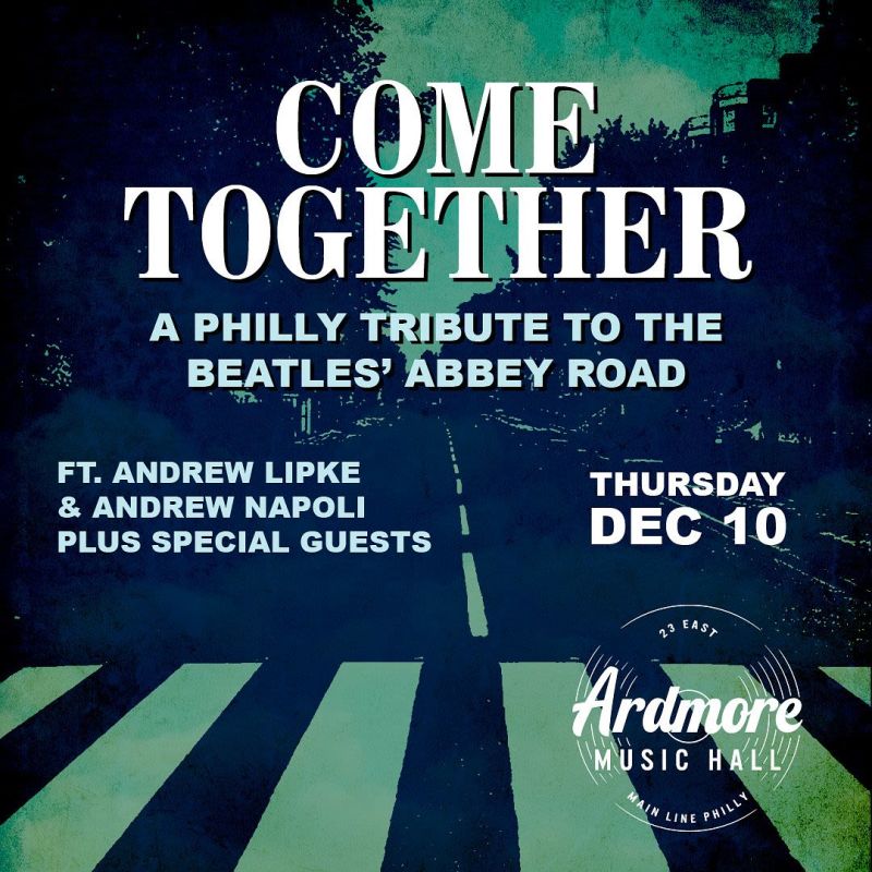 Come Together: A Tribute to The Beatles' Abbey Road