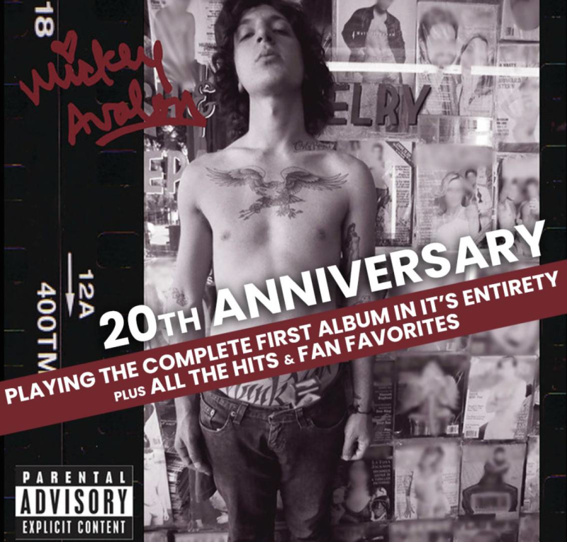 Mickey Avalon 20 Year Anniversary Tour