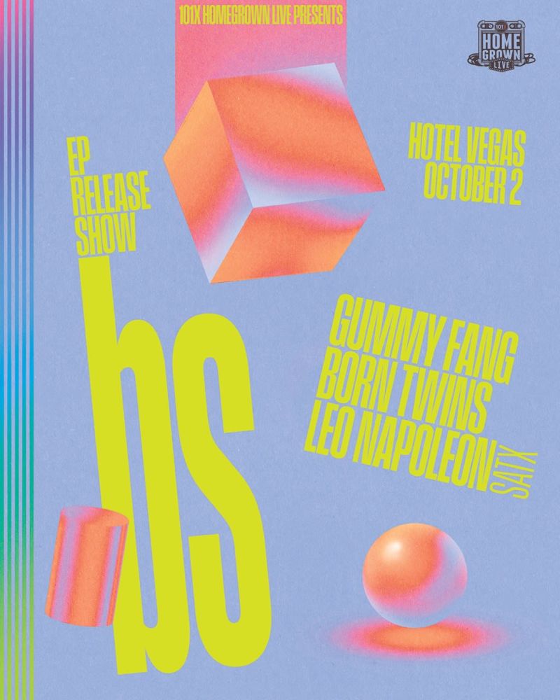 BS (EP Release Show), Born Twins, Leo Napoleon, Gummy Fang at Hotel Vegas
