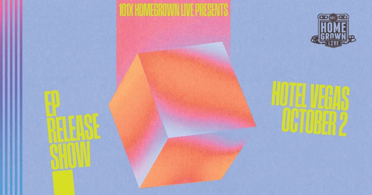 101XHOMEGROWN Live presents: BS (EP Release Show), Born Twins, Leo Napoleon, Gummy Fang