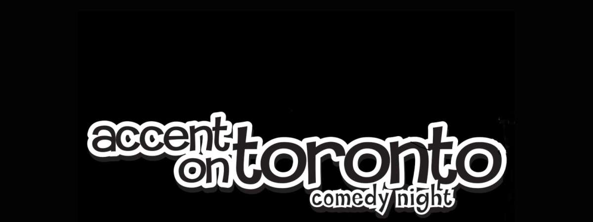 Accent On Toronto
