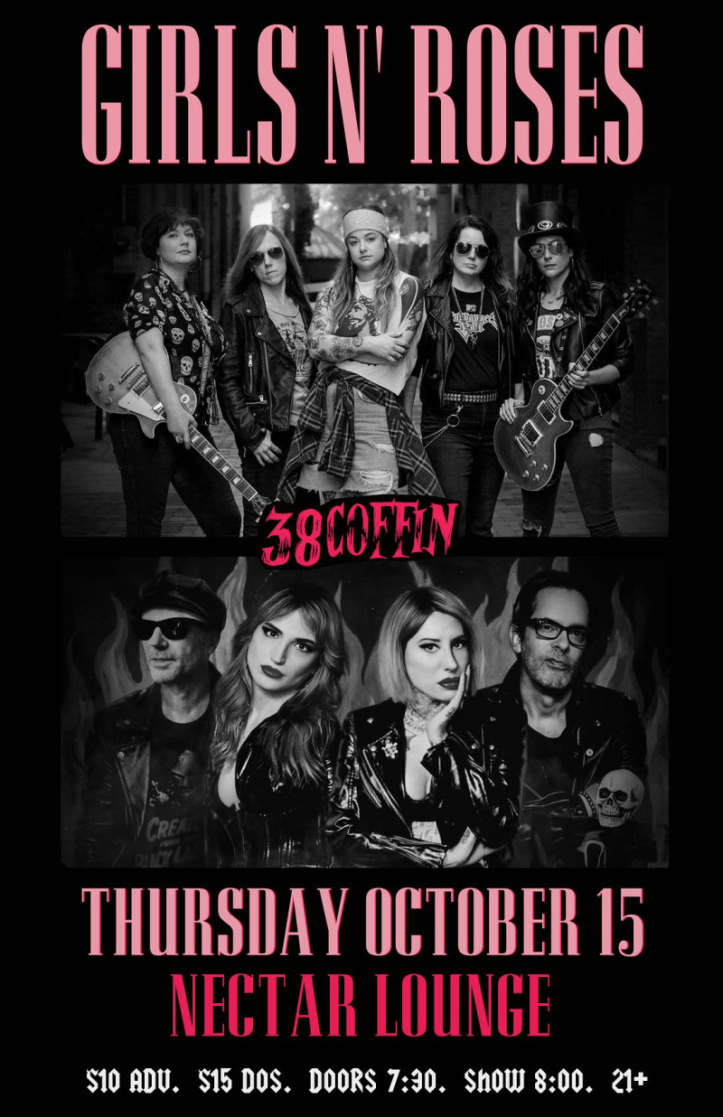 GIRLS N' ROSES (Guns N' Roses Tribute) with 38 Coffin
