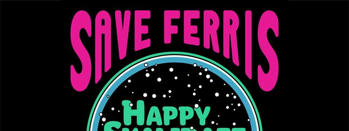 SAVE FERRIS with guests