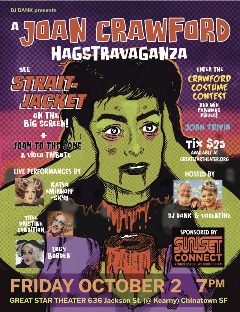 JOAN CRAWFORD in STRAIT-JACKET, A HAG-STRAVAGANZA at The Great Star Theater on Fri, Oct 2 at 7pm