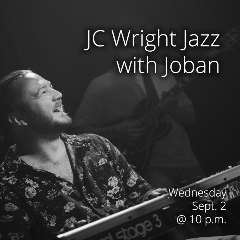 JC WRIGHT JAZZ w/ JOBAN