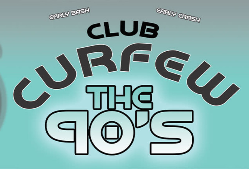 Club Curfew: The 90s – A Happy Hour Dance Party