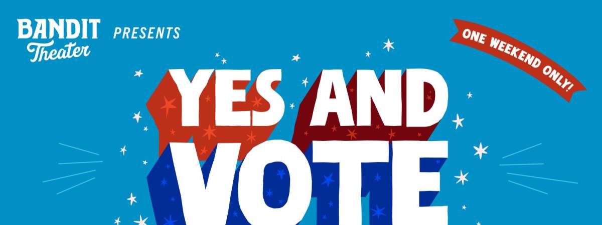 Yes, And Vote