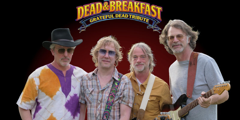 Dead & Breakfast - Grateful Dead Tribute - INSIDE - FREE
