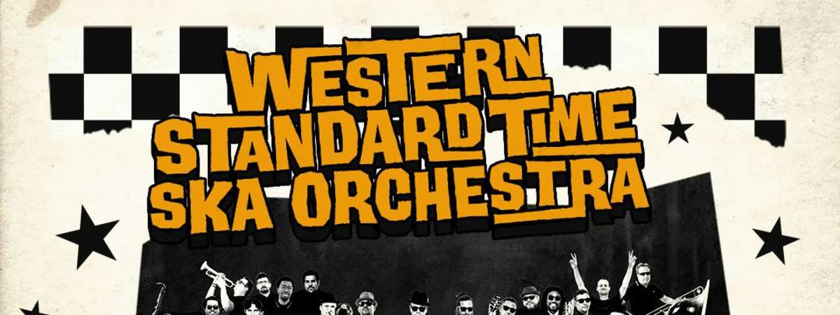Western Standard Time Ska Orchestra+The Skeletones