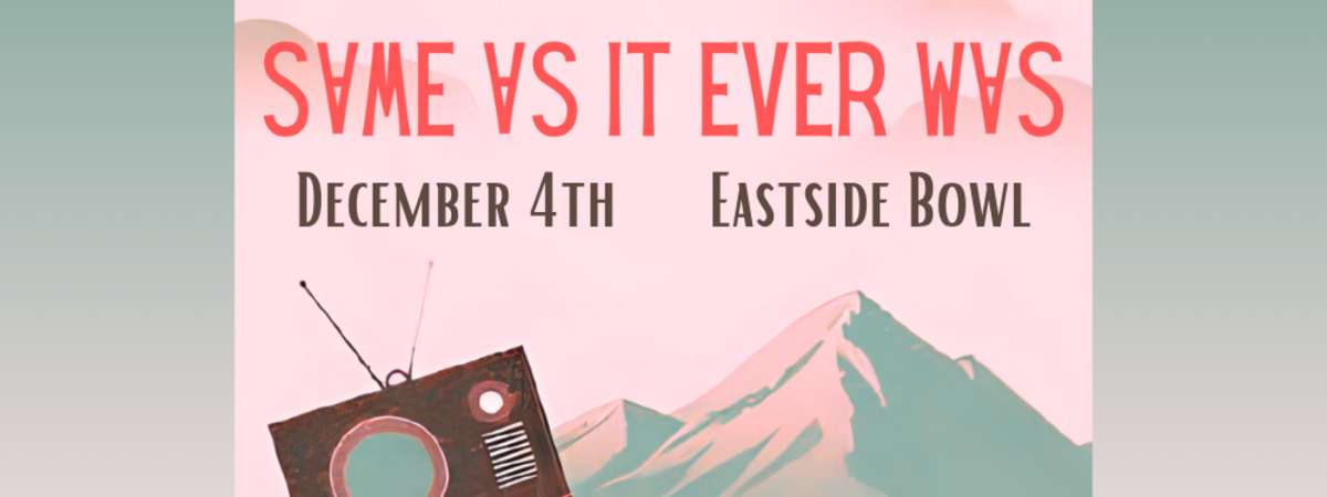 Same As It Ever Was: A Talking Heads Tribute
